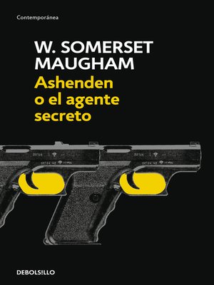 cover image of Ashenden o el agente secreto